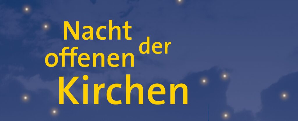 Nacht der Offenen Kirchen 2025