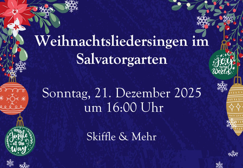Weihnachtsliedersingen im Salvatorgarten